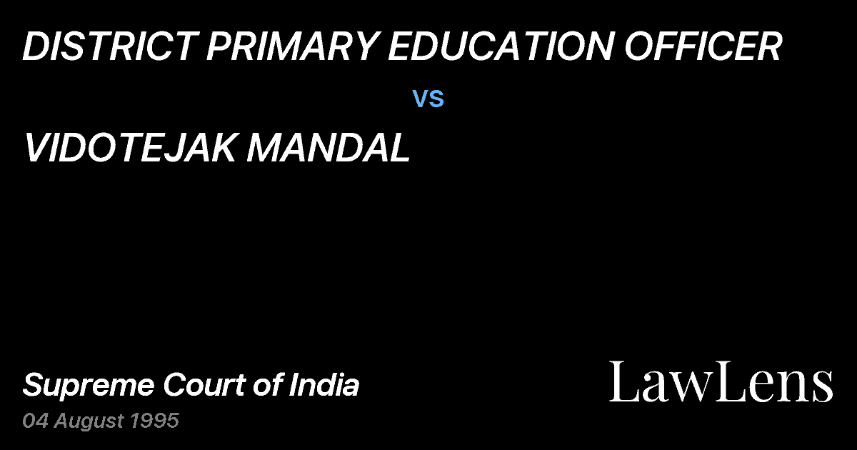 Preview image for DISTRICT PRIMARY EDUCATION OFFICER vs. VIDOTEJAK MANDAL