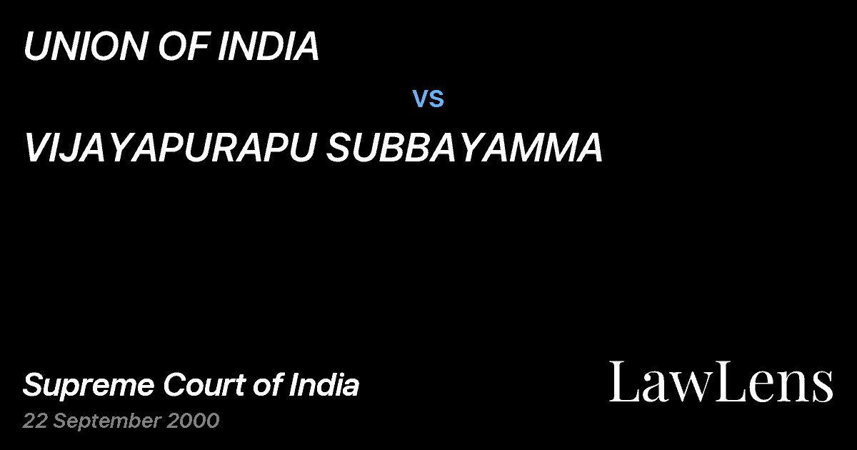 Preview image for UNION OF INDIA vs. VIJAYAPURAPU SUBBAYAMMA