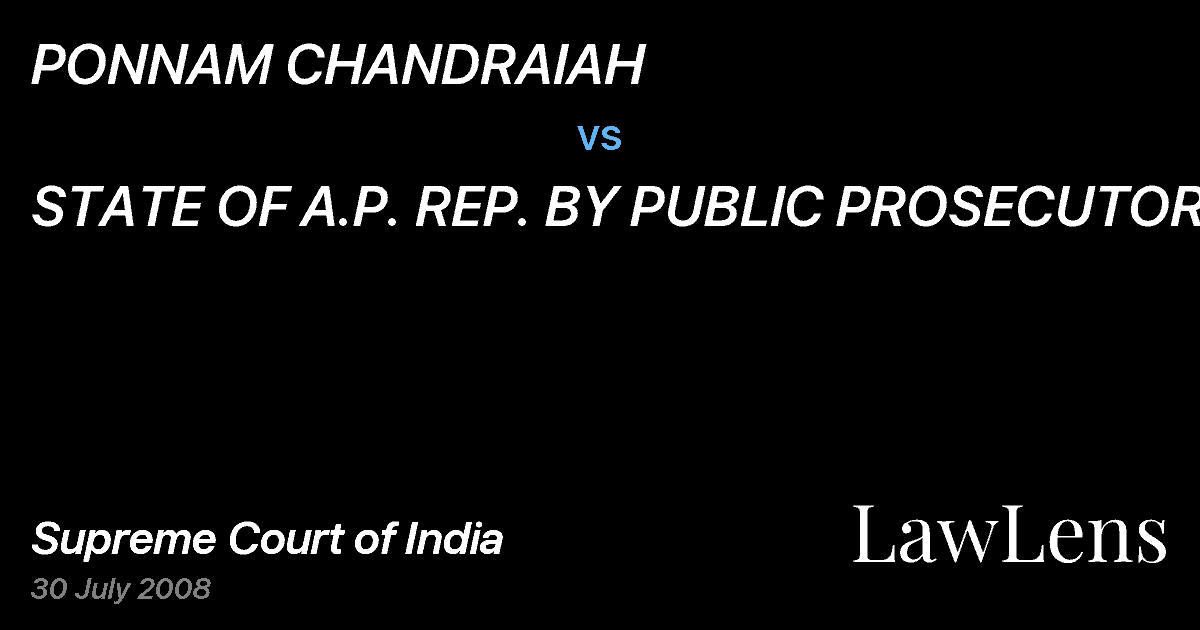 Preview image for PONNAM CHANDRAIAH vs. STATE OF A.P. REP. BY PUBLIC PROSECUTOR