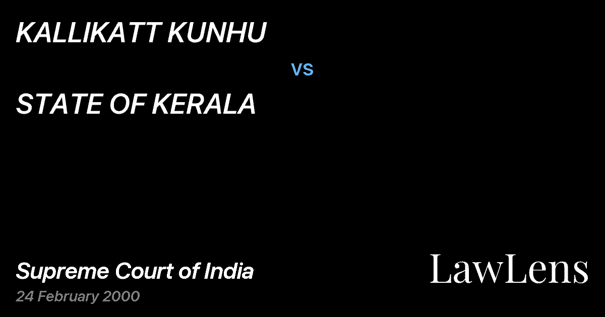 Preview image for KALLIKATT KUNHU vs. STATE OF KERALA