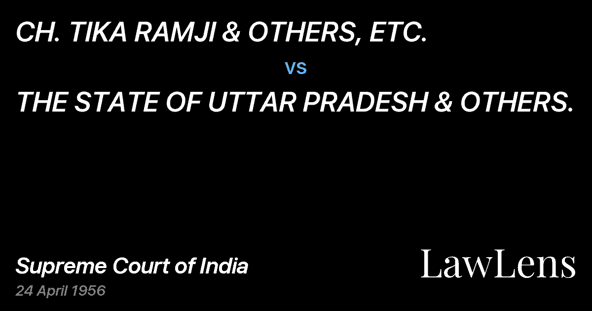 Preview image for CH. TIKA RAMJI & OTHERS, ETC. vs. THE STATE OF UTTAR PRADESH & OTHERS.