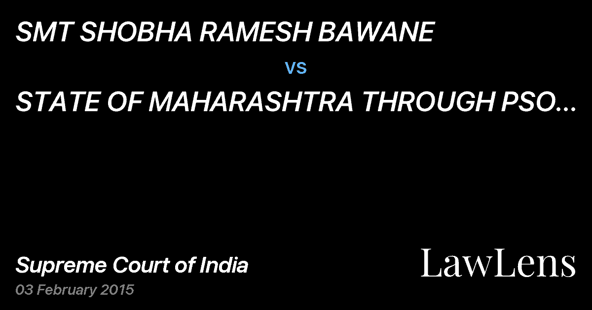 Preview image for SMT SHOBHA RAMESH BAWANE vs. STATE OF MAHARASHTRA THROUGH PSO WADNER HINGANGHAT DISTT WARDHA AND OTHERS