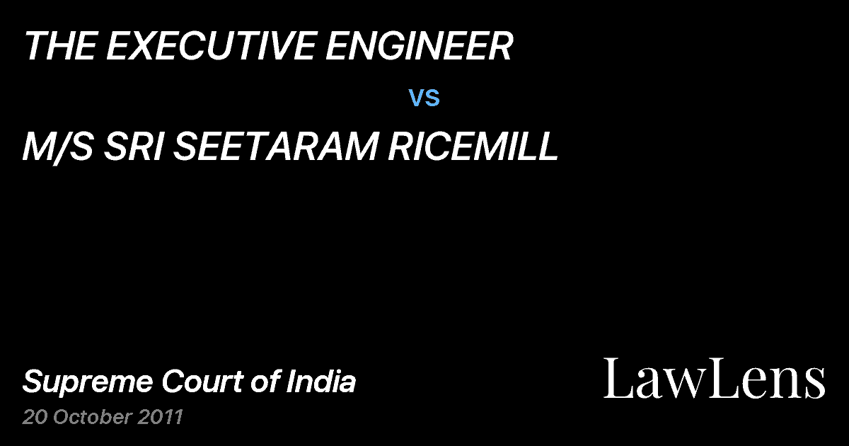Preview image for THE EXECUTIVE ENGINEER vs. M/S SRI SEETARAM RICEMILL