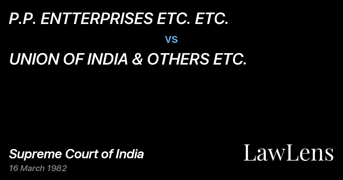 Preview image for P.P. ENTTERPRISES ETC. ETC. vs. UNION OF INDIA & OTHERS ETC.