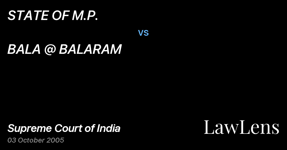 Preview image for STATE OF M.P. vs. BALA @ BALARAM