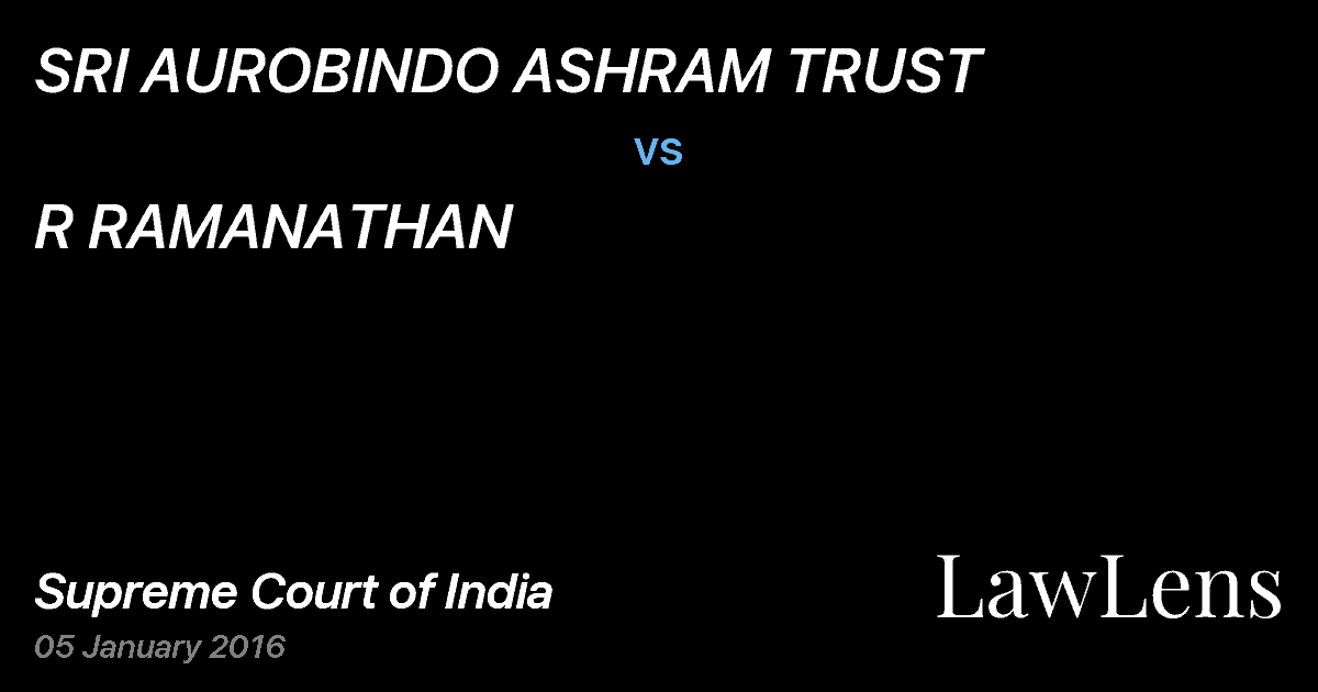 Preview image for SRI AUROBINDO ASHRAM TRUST vs. R RAMANATHAN