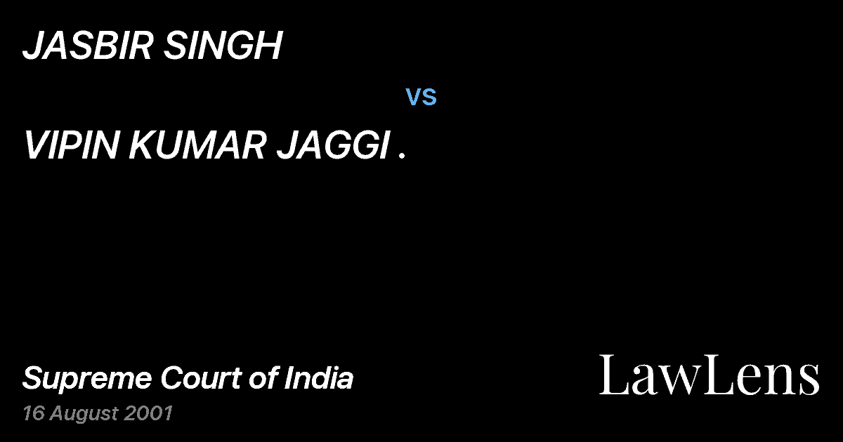 Preview image for JASBIR SINGH vs. VIPIN KUMAR JAGGI .