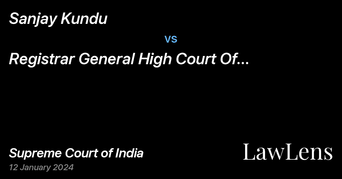 Preview image for Sanjay Kundu vs. Registrar General  High Court Of Himachal Pradesh