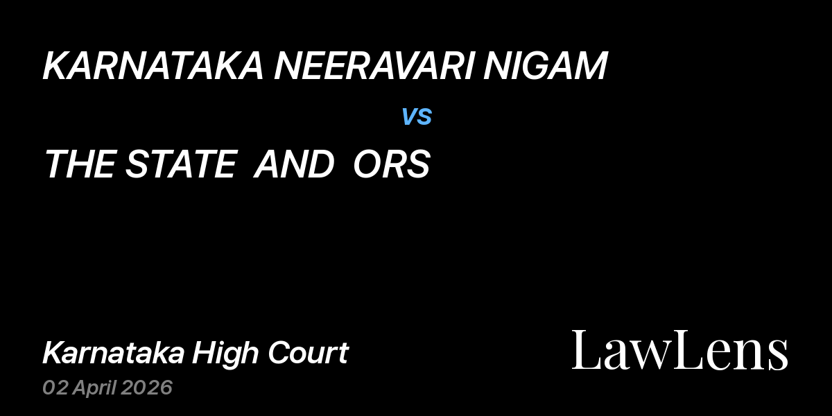 Preview image for KARNATAKA NEERAVARI NIGAM vs. THE STATE  AND  ORS