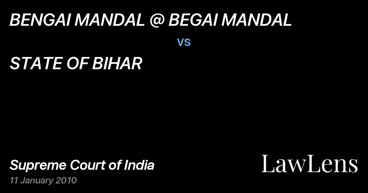 Preview image for BENGAI MANDAL @ BEGAI MANDAL vs. STATE OF BIHAR
