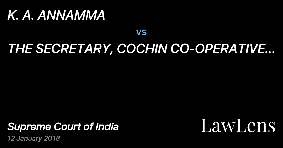 Preview image for K. A. ANNAMMA vs. THE SECRETARY, COCHIN CO-OPERATIVE HOSPITAL SOCIETY LTD