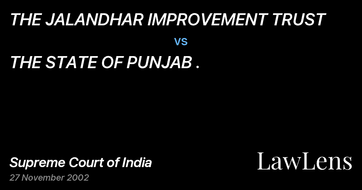 Preview image for THE JALANDHAR IMPROVEMENT TRUST vs. THE STATE OF PUNJAB .