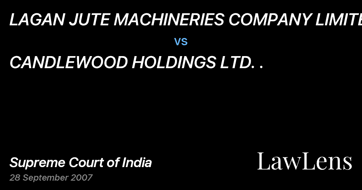 Preview image for LAGAN JUTE MACHINERIES COMPANY LIMITED vs. CANDLEWOOD HOLDINGS LTD. .