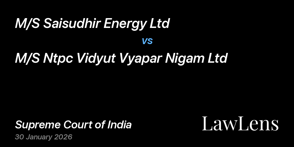 Preview image for M/S Saisudhir Energy Ltd vs. M/S Ntpc Vidyut Vyapar Nigam Ltd
