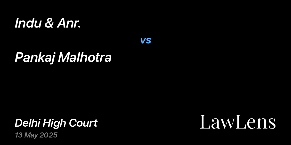Preview image for Indu & Anr. vs. Pankaj Malhotra