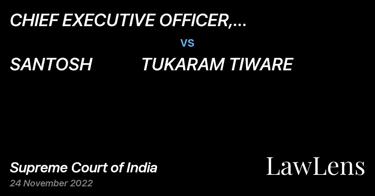 Preview image for CHIEF   EXECUTIVE   OFFICER,   ZILLA    PARISHAD THANE vs. SANTOSH            TUKARAM TIWARE
