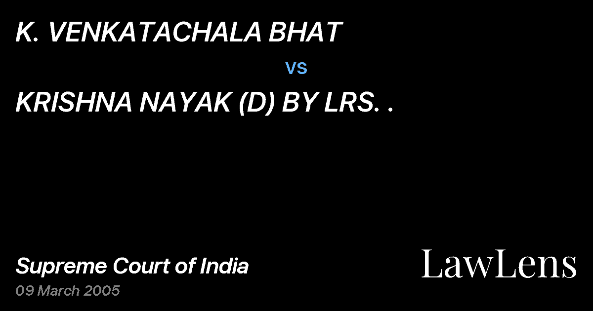 Preview image for K. VENKATACHALA BHAT vs. KRISHNA NAYAK (D) BY LRS. .