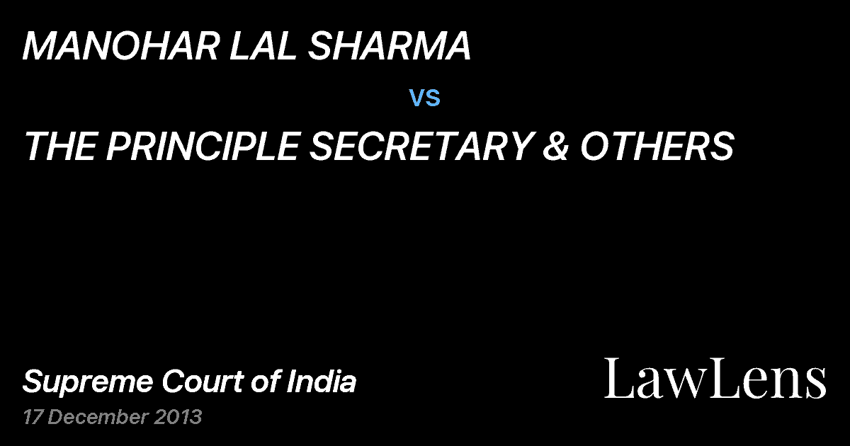 Preview image for MANOHAR LAL SHARMA vs. THE PRINCIPLE SECRETARY & OTHERS