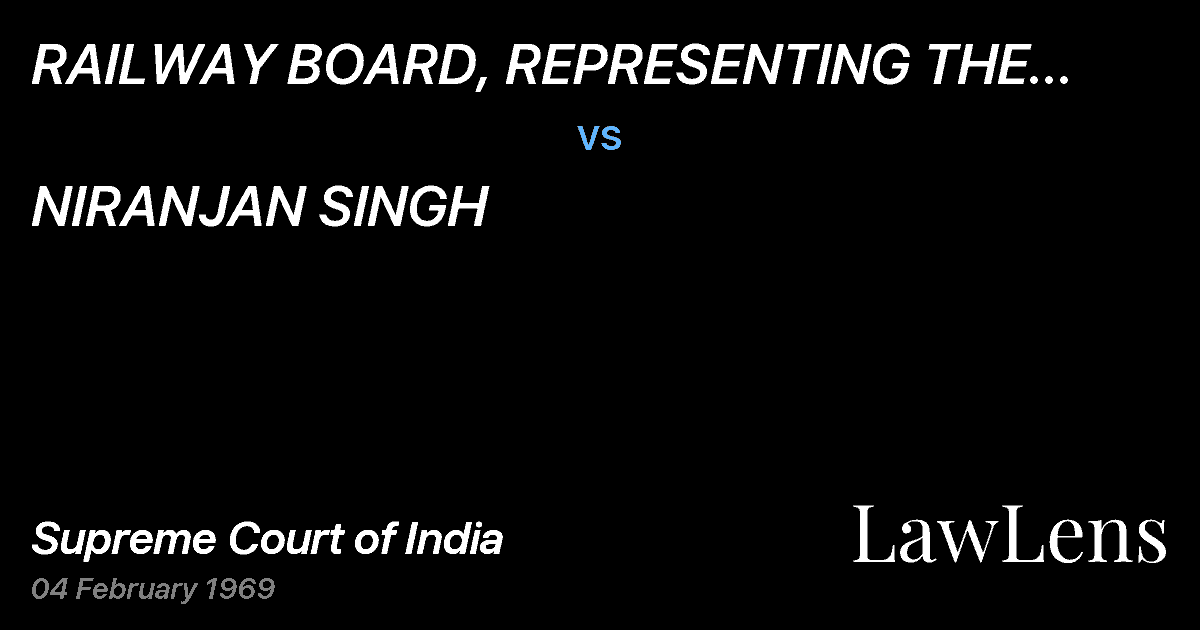 Preview image for RAILWAY BOARD, REPRESENTING THE UNION OFINDIA, NEW DELHI A vs. NIRANJAN SINGH