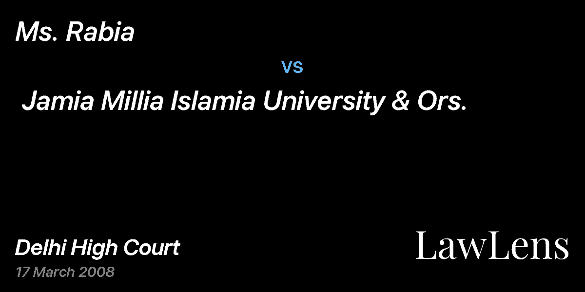 Preview image for Ms. Rabia vs. Jamia Millia Islamia University & Ors.