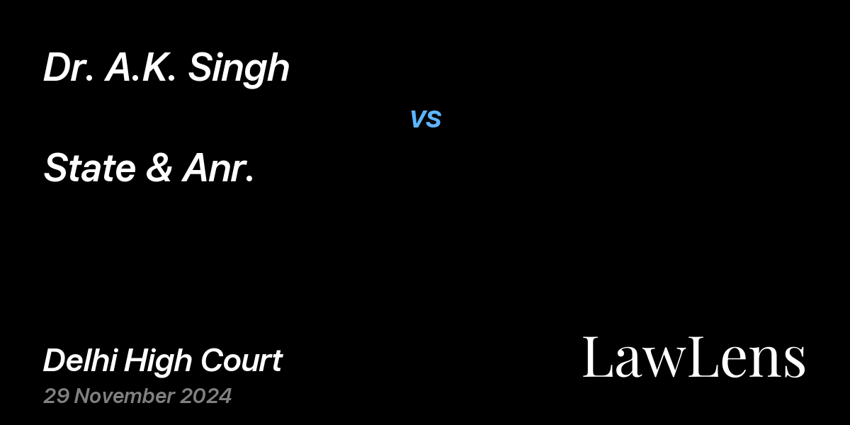 Preview image for Dr. A.K. Singh vs. State & Anr.