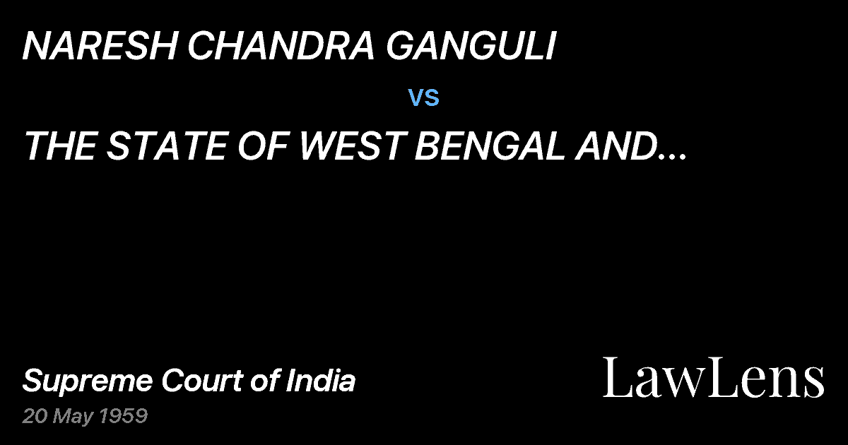 Preview image for NARESH CHANDRA GANGULI vs. THE STATE OF WEST BENGAL AND OTHERS(and connected petition