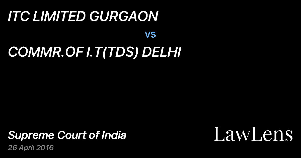 Preview image for ITC LIMITED GURGAON vs. COMMR.OF I.T(TDS) DELHI