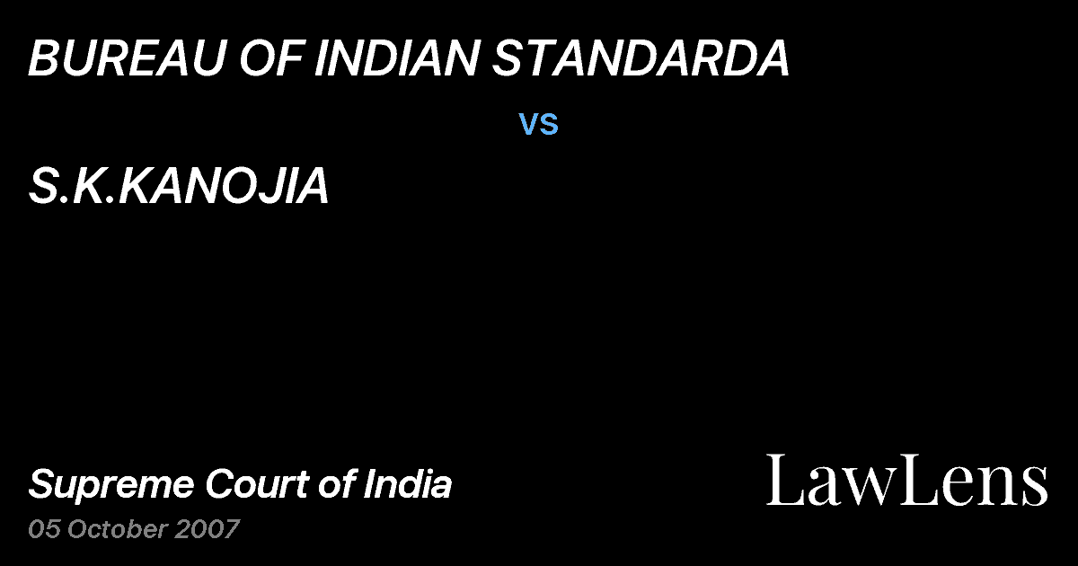 Preview image for BUREAU OF INDIAN STANDARDA vs. S.K.KANOJIA