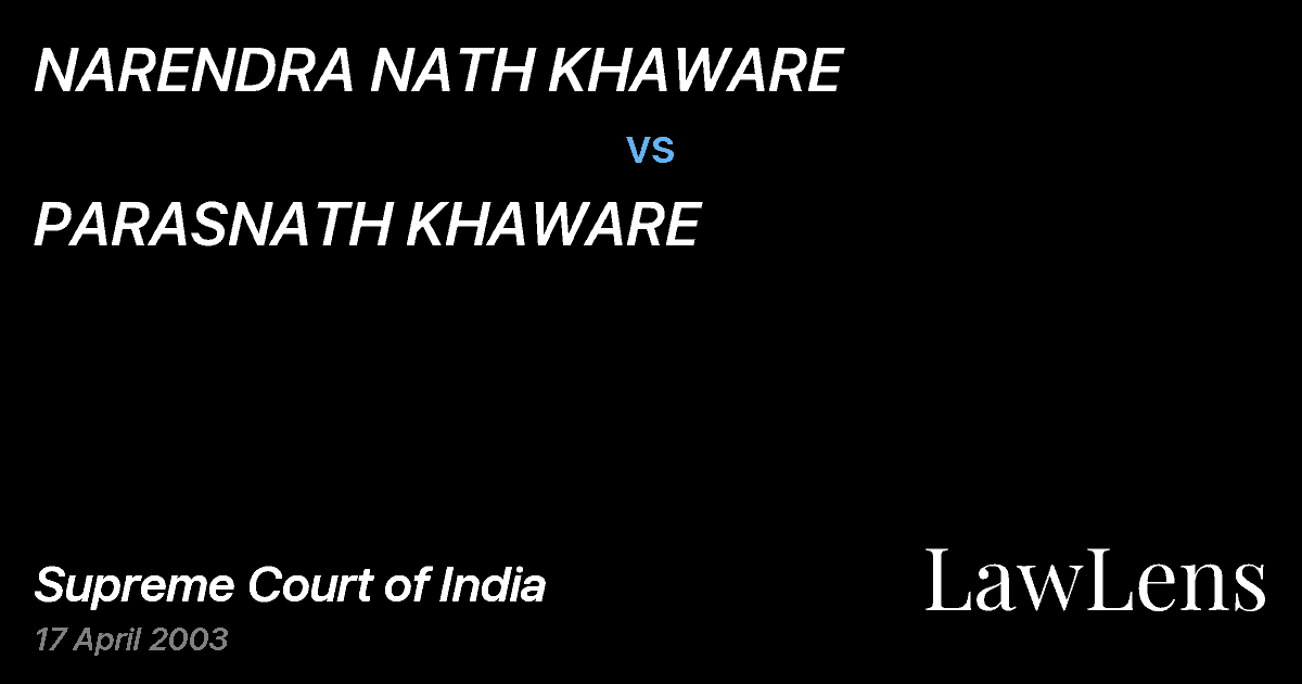Preview image for NARENDRA NATH KHAWARE vs. PARASNATH KHAWARE