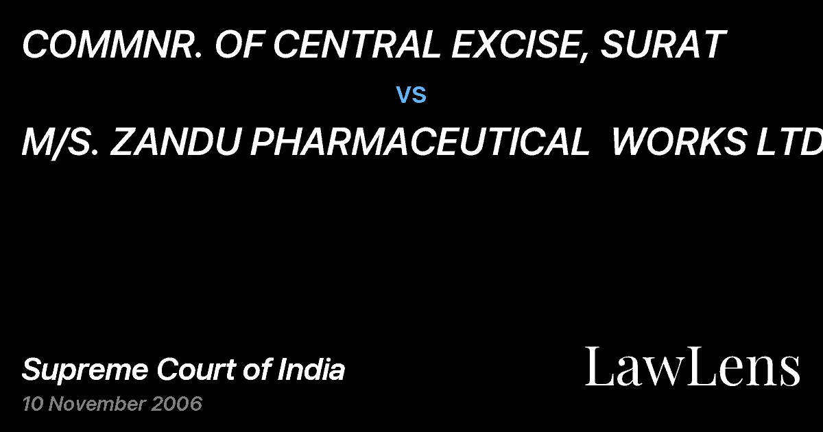 Preview image for COMMNR. OF CENTRAL EXCISE, SURAT vs. M/S. ZANDU PHARMACEUTICAL  WORKS LTD.