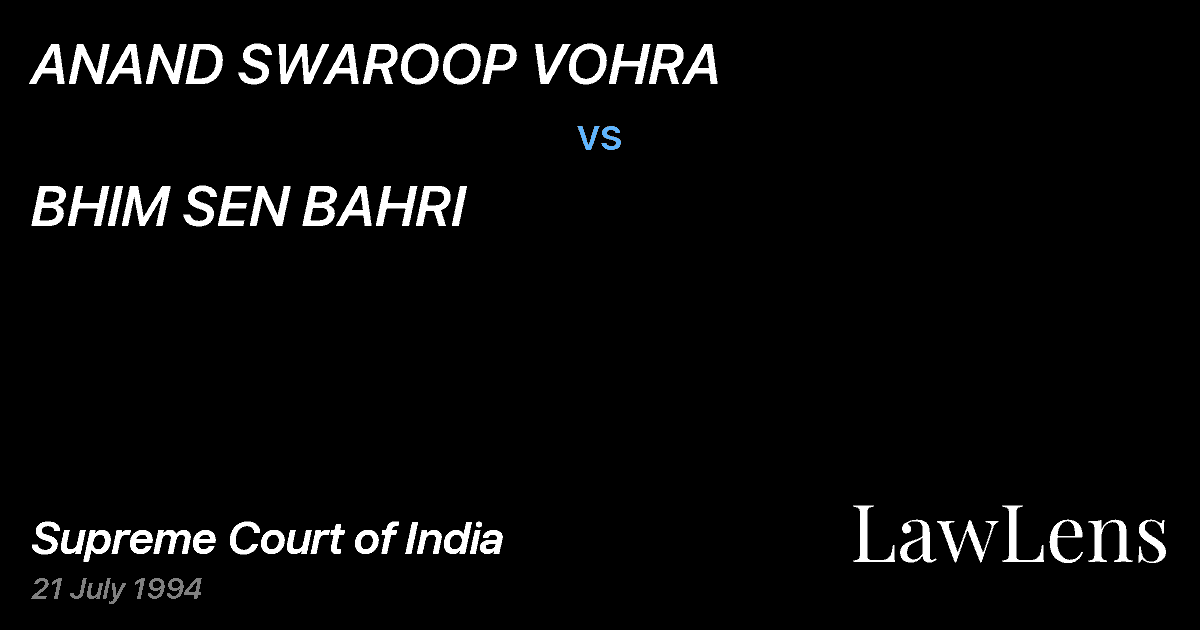Preview image for ANAND SWAROOP VOHRA vs. BHIM SEN BAHRI