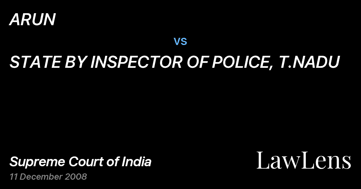 Preview image for ARUN vs. STATE BY INSPECTOR OF POLICE, T.NADU