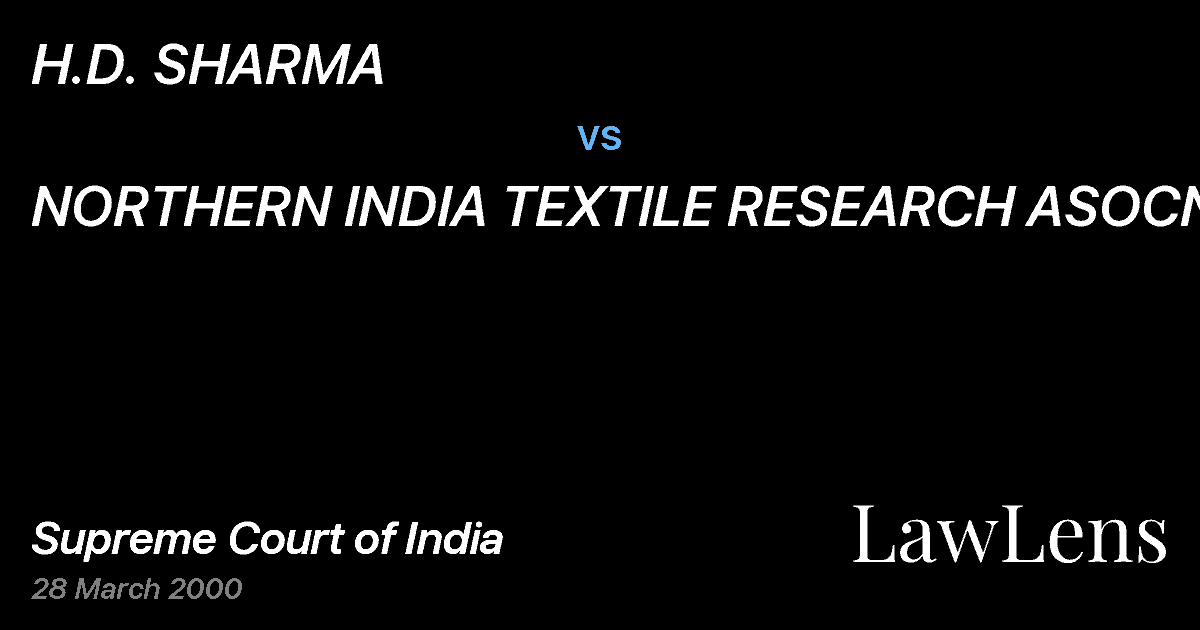Preview image for H.D. SHARMA vs. NORTHERN INDIA TEXTILE RESEARCH ASOCN.