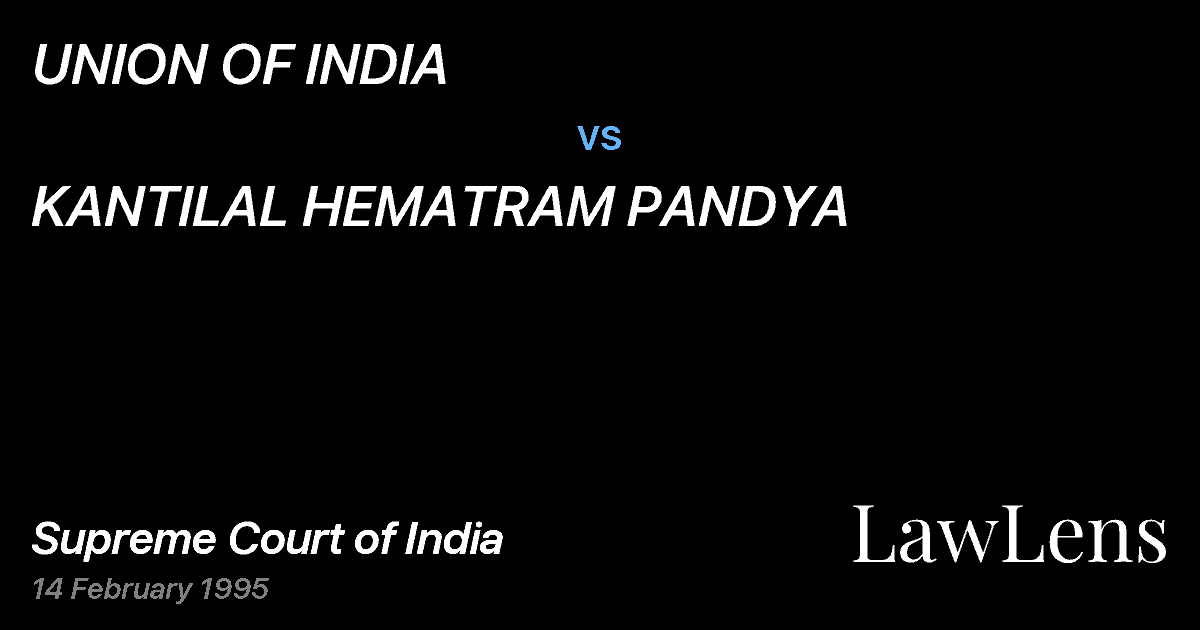 Preview image for UNION OF INDIA vs. KANTILAL HEMATRAM PANDYA
