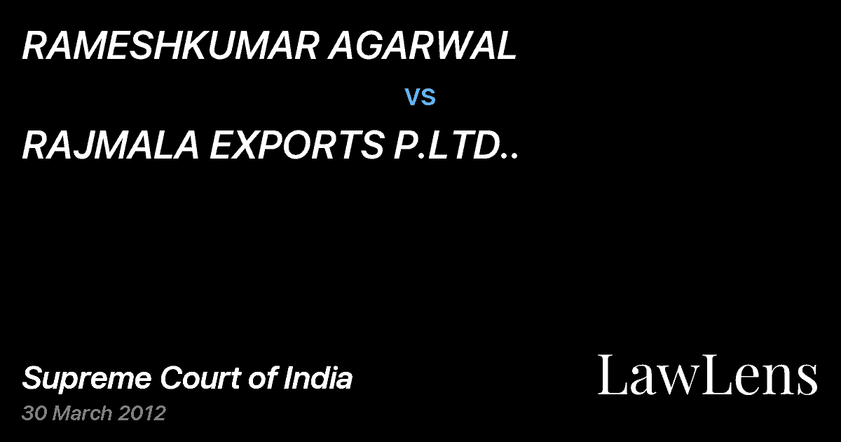 Preview image for RAMESHKUMAR AGARWAL vs. RAJMALA EXPORTS P.LTD..