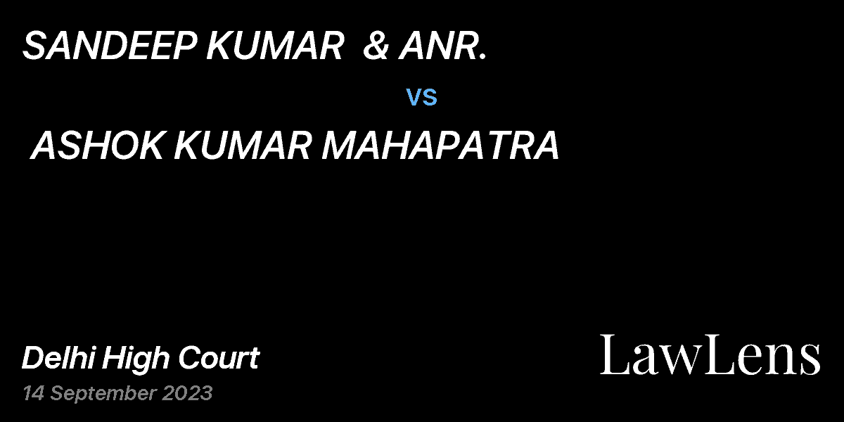 Preview image for SANDEEP KUMAR  & ANR.  vs.  ASHOK KUMAR MAHAPATRA 