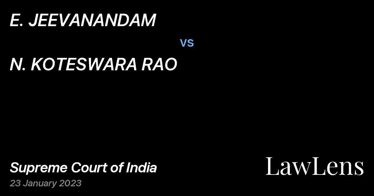 Preview image for E. JEEVANANDAM vs. N. KOTESWARA RAO
