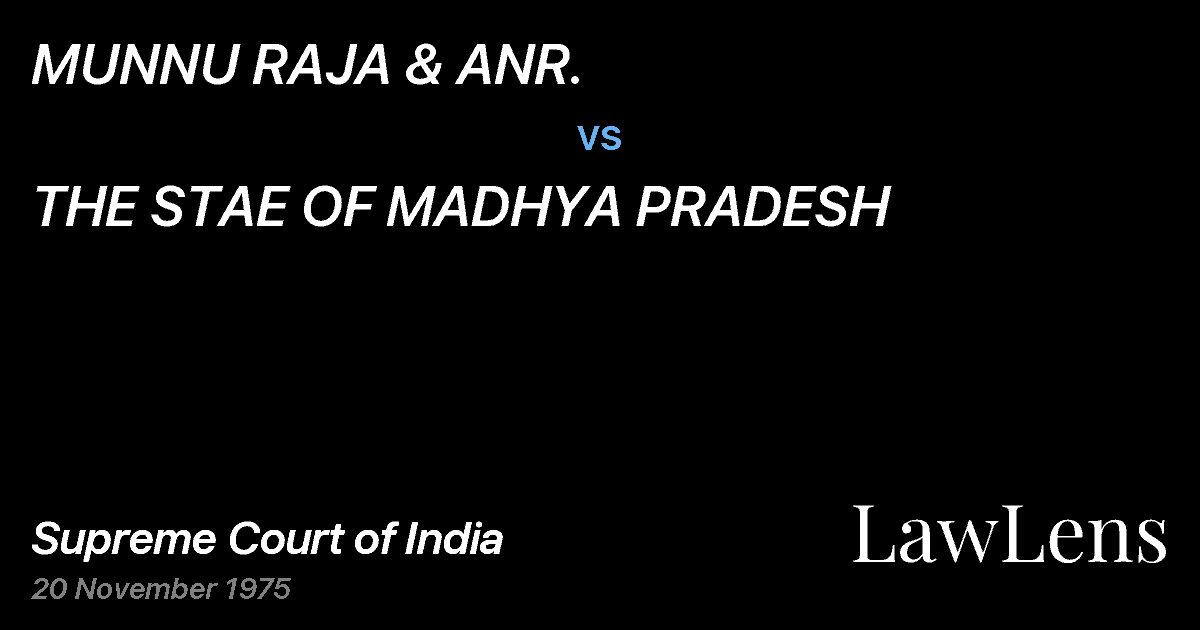 Preview image for MUNNU RAJA & ANR. vs. THE STAE OF MADHYA PRADESH