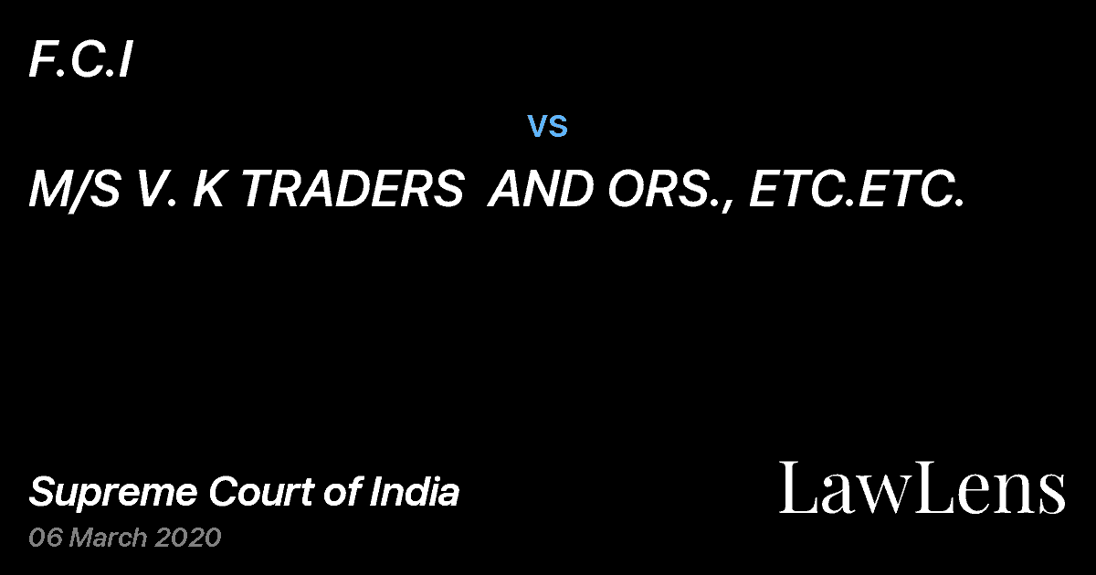 Preview image for F.C.I vs. M/S V. K TRADERS  AND ORS., ETC.ETC.