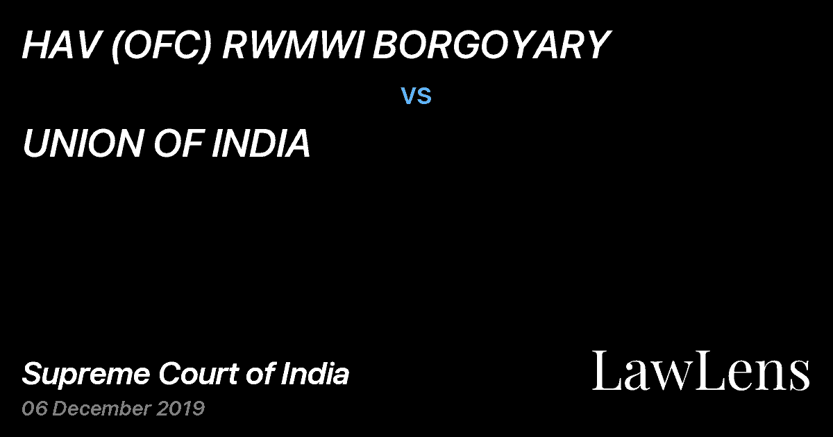 Preview image for HAV (OFC) RWMWI BORGOYARY vs. UNION OF INDIA