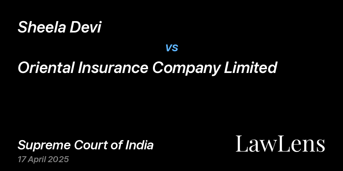 Preview image for Sheela Devi vs. Oriental Insurance Company Limited