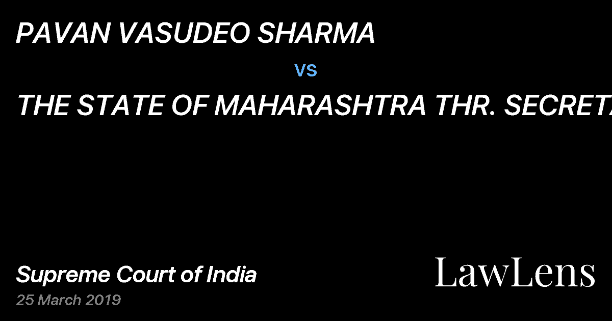 Preview image for PAVAN VASUDEO SHARMA vs. THE STATE OF MAHARASHTRA THR. SECRETARY