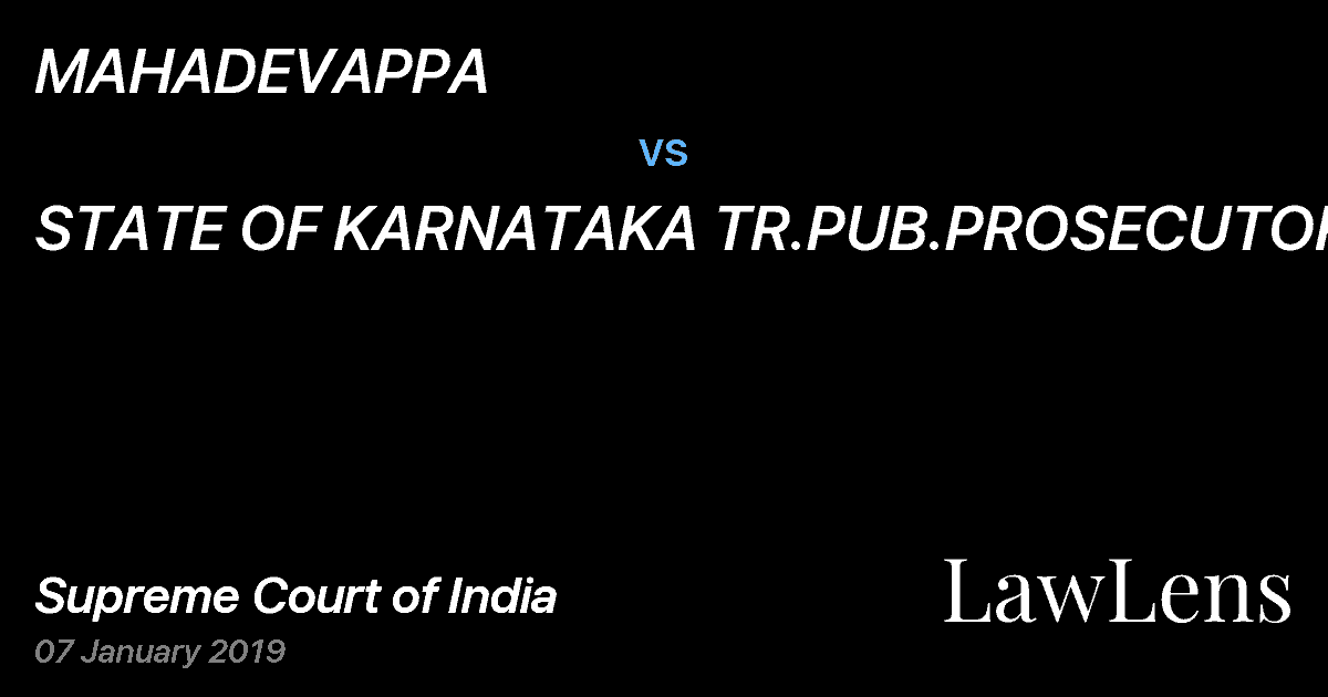Preview image for MAHADEVAPPA vs. STATE OF KARNATAKA TR.PUB.PROSECUTOR.