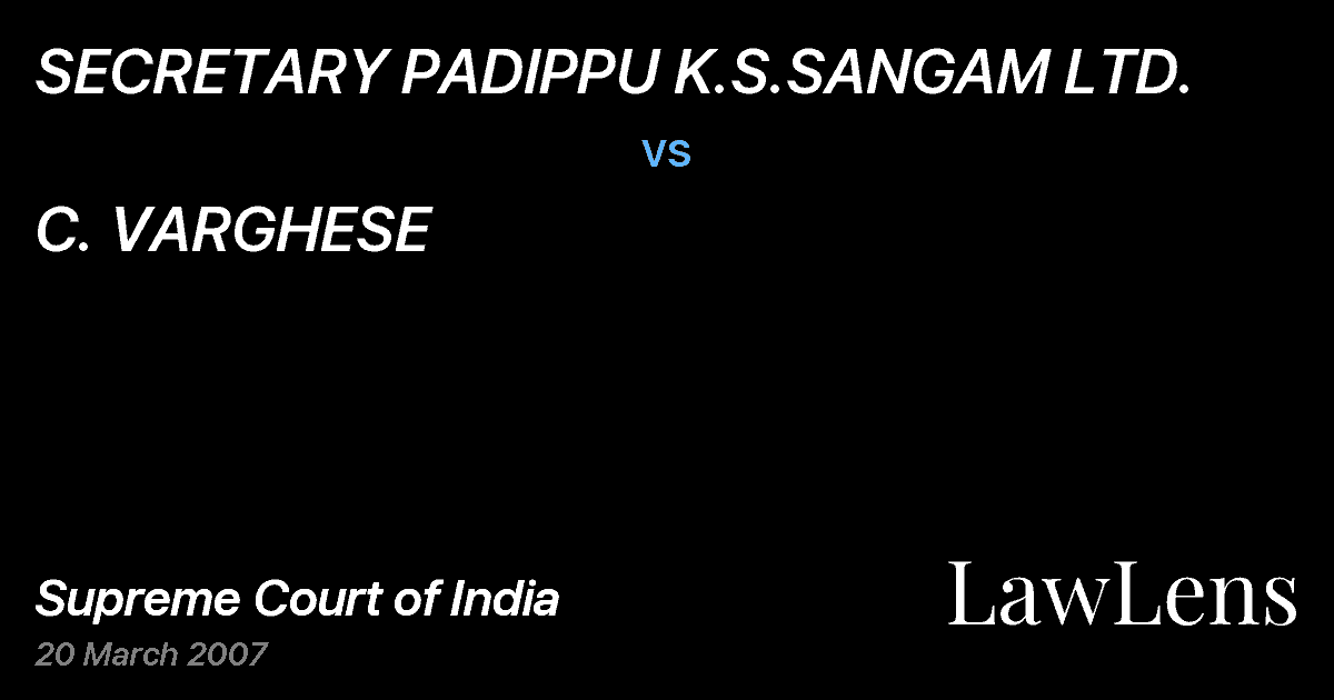 Preview image for SECRETARY PADIPPU K.S.SANGAM LTD. vs. C. VARGHESE