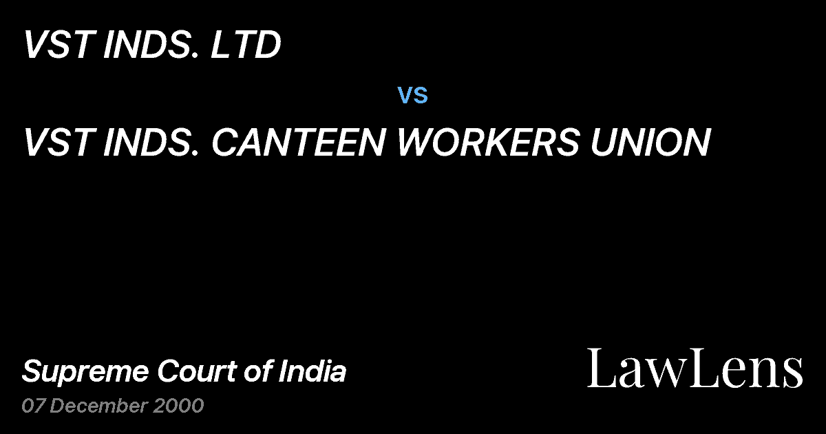 Preview image for VST INDS. LTD vs. VST INDS. CANTEEN WORKERS UNION