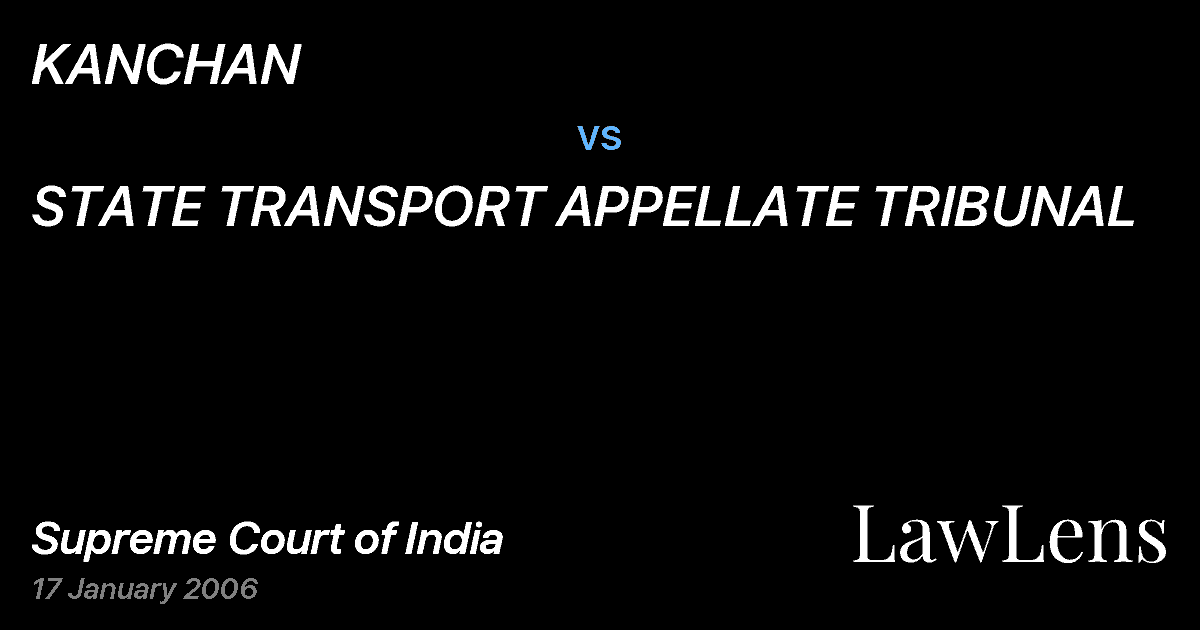 Preview image for KANCHAN vs. STATE TRANSPORT APPELLATE TRIBUNAL