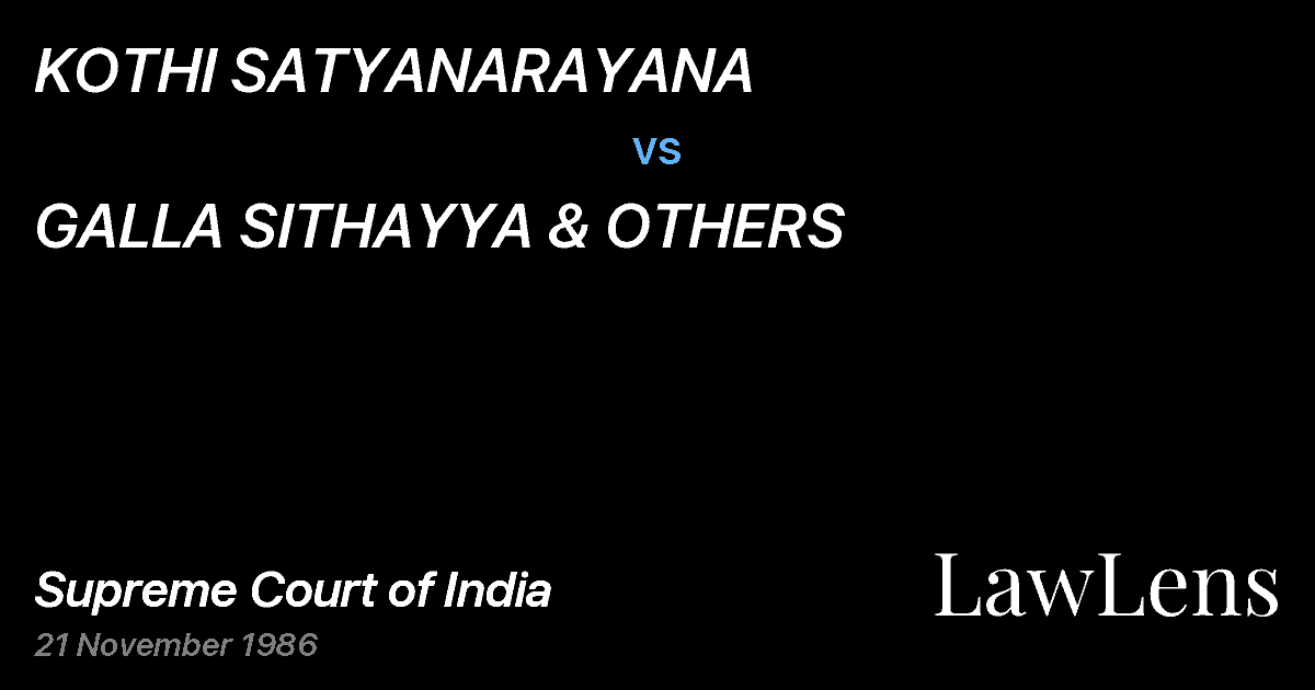 Preview image for KOTHI SATYANARAYANA vs. GALLA SITHAYYA & OTHERS
