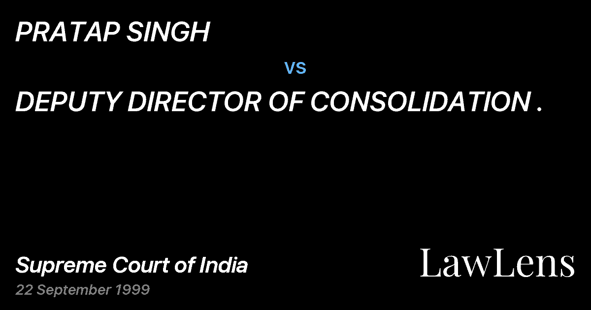 Preview image for PRATAP SINGH vs. DEPUTY DIRECTOR OF CONSOLIDATION .
