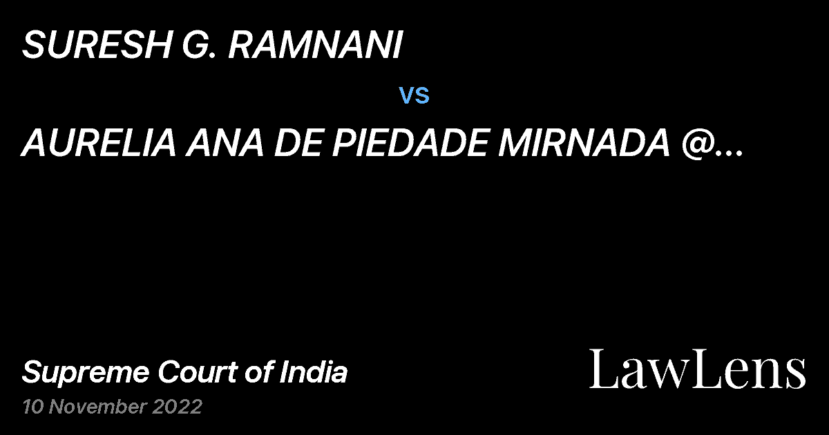 Preview image for SURESH G. RAMNANI vs. AURELIA ANA DE PIEDADE MIRNADA @ ARIYA ALVARES (DEAD THR. LRS)