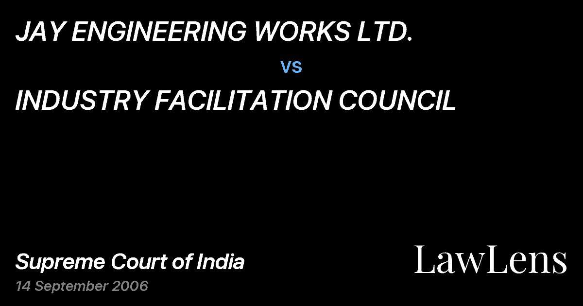 Preview image for JAY ENGINEERING WORKS LTD. vs. INDUSTRY FACILITATION COUNCIL